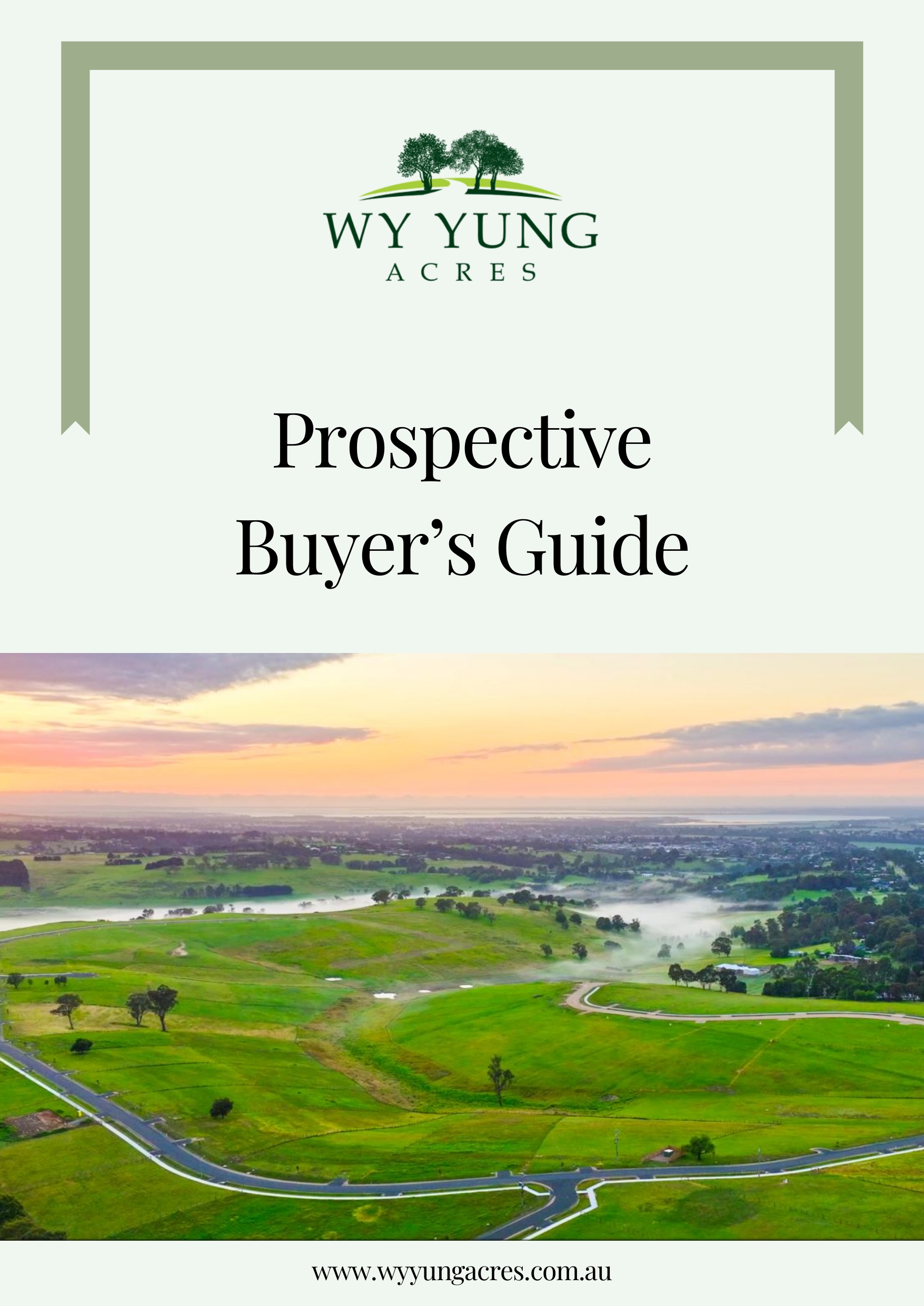 Wy Yung Acres Buyer's Guide